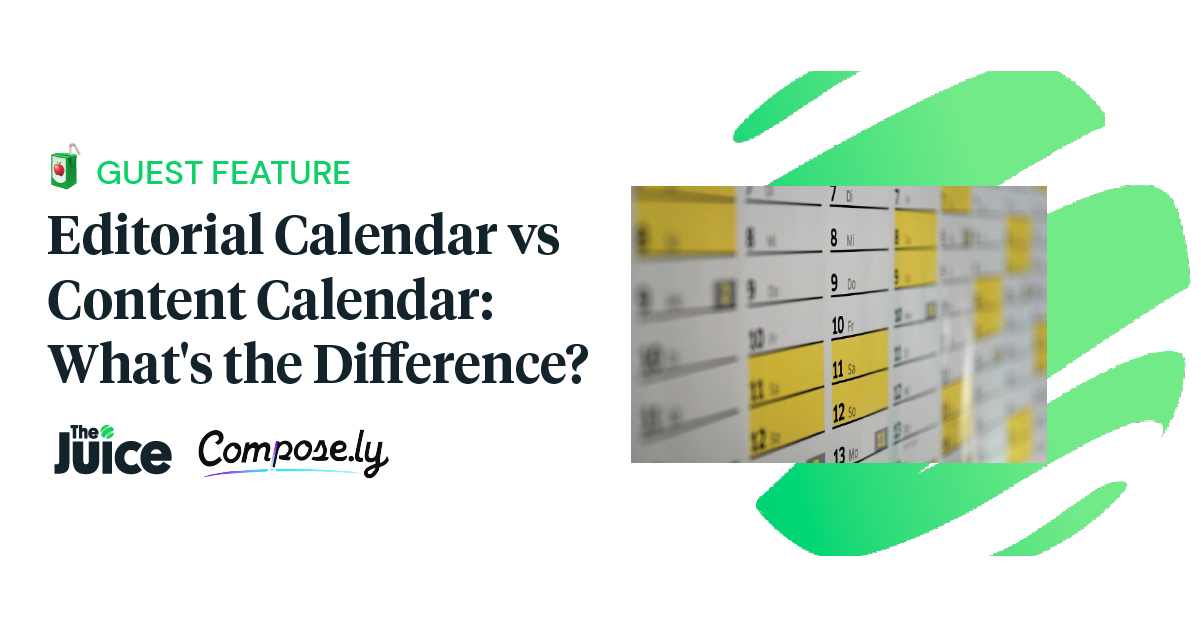 Editorial vs Content Calendar What's the Difference?